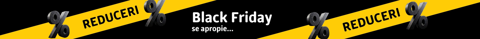 Reduceri Black Friday